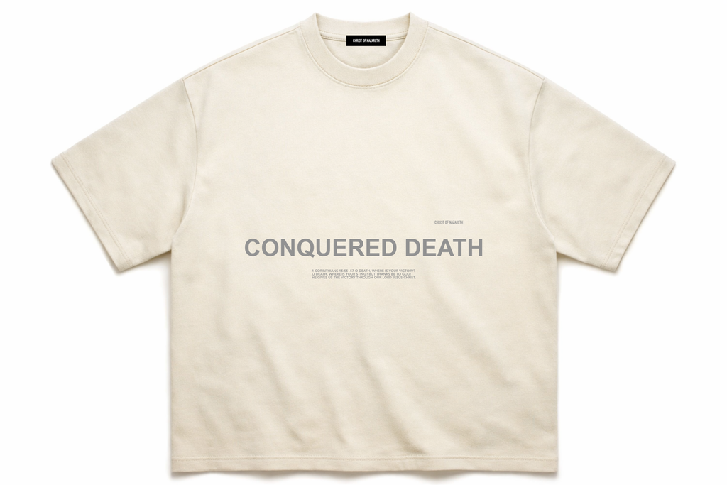 CONQUERED DEATH