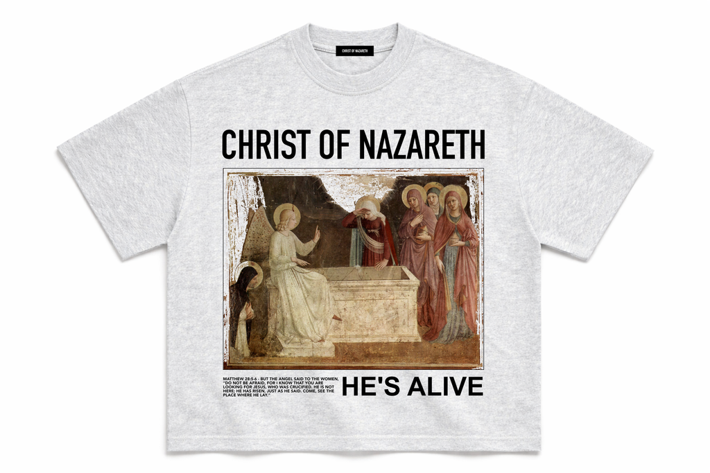 HE IS ALIVE - CHRIST OF NAZARETH